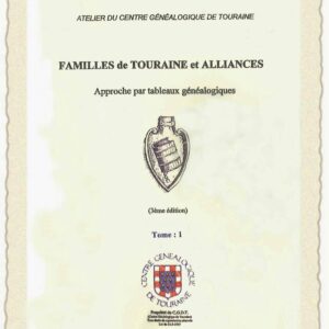 C27 Familles de Touraine et alliances, XVIIe et XVIIIe  
