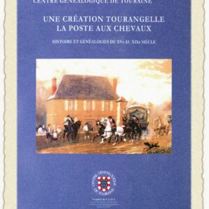 C46 La Poste aux Chevaux une création tourangelle    