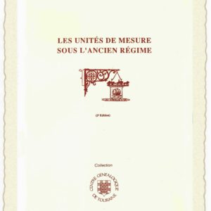 B9 Les unités de mesure sous l'Ancien Régime