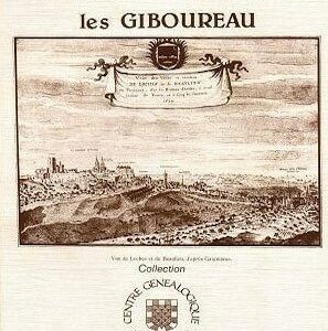 C11 Une famille du Lochois : les GIBOUREAU