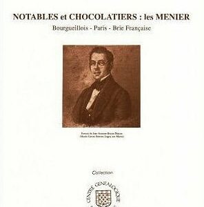 C28 Notables et chocolatiers : les MENIER  