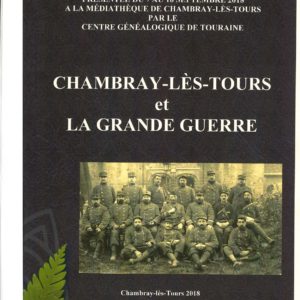 C58 Chambray-lès-Tours et la Grande Guerre