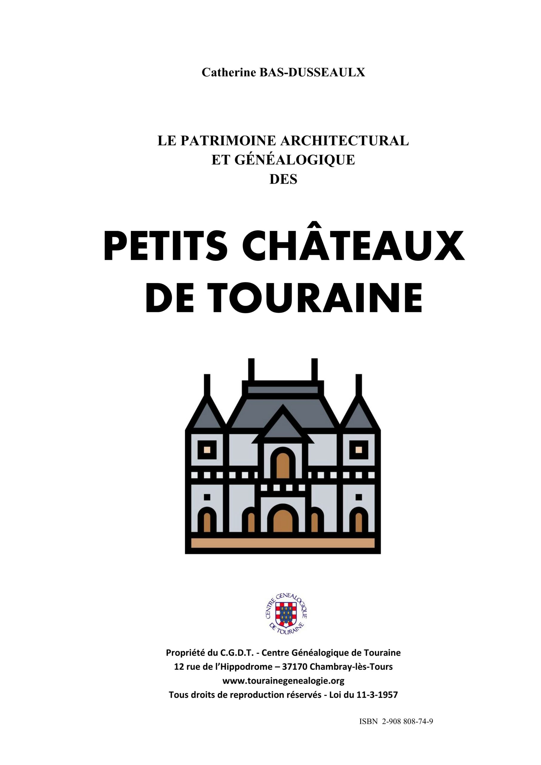 C66 Les petits châteaux de Touraine